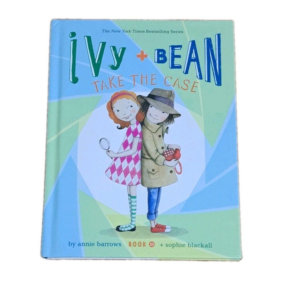 Ivy + Bean Take The Case By Annie Barrows Hardcover